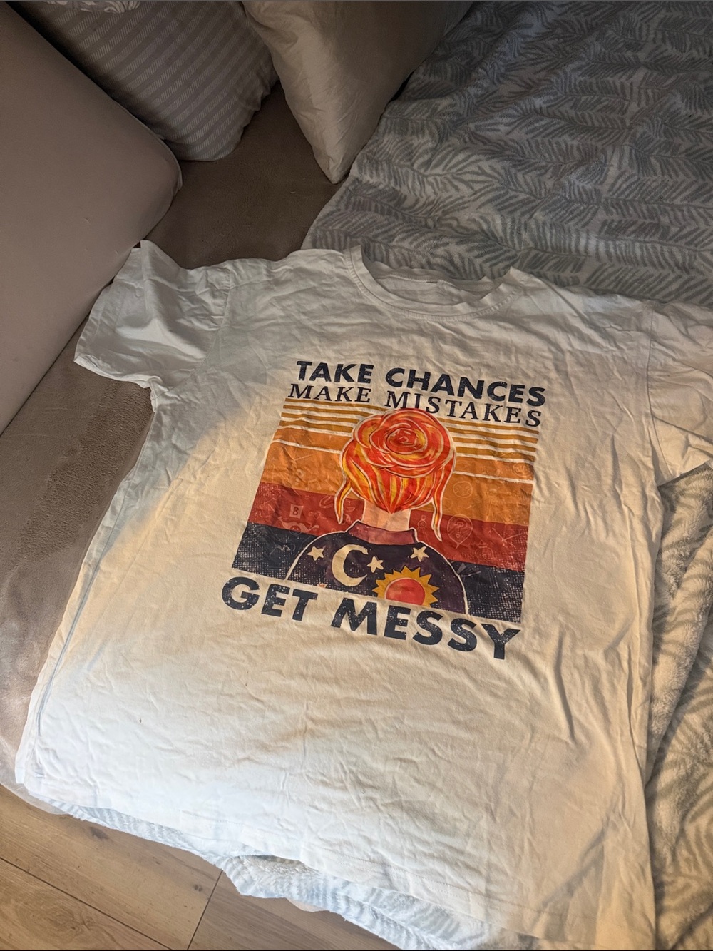 White Graphic Tee - Take Chances Make Mistakes Get Messy teacher shirt